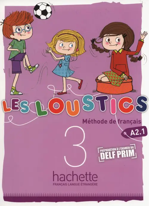 Książka - Les Loustics 3, język francuski, podręcznik, poziom A2.1