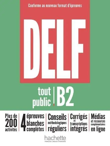 Książka - DELF Tout Public B2. Nouveau Format d'Epreuves. Podręcznik