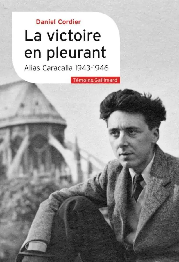 Książka - Victoire en pleurant - Alias Caracalla (1943-1946)