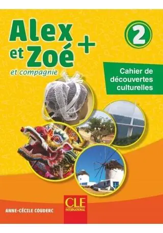 Książka - Alex et Zoé + 2 Cahier de découvertes culturelles