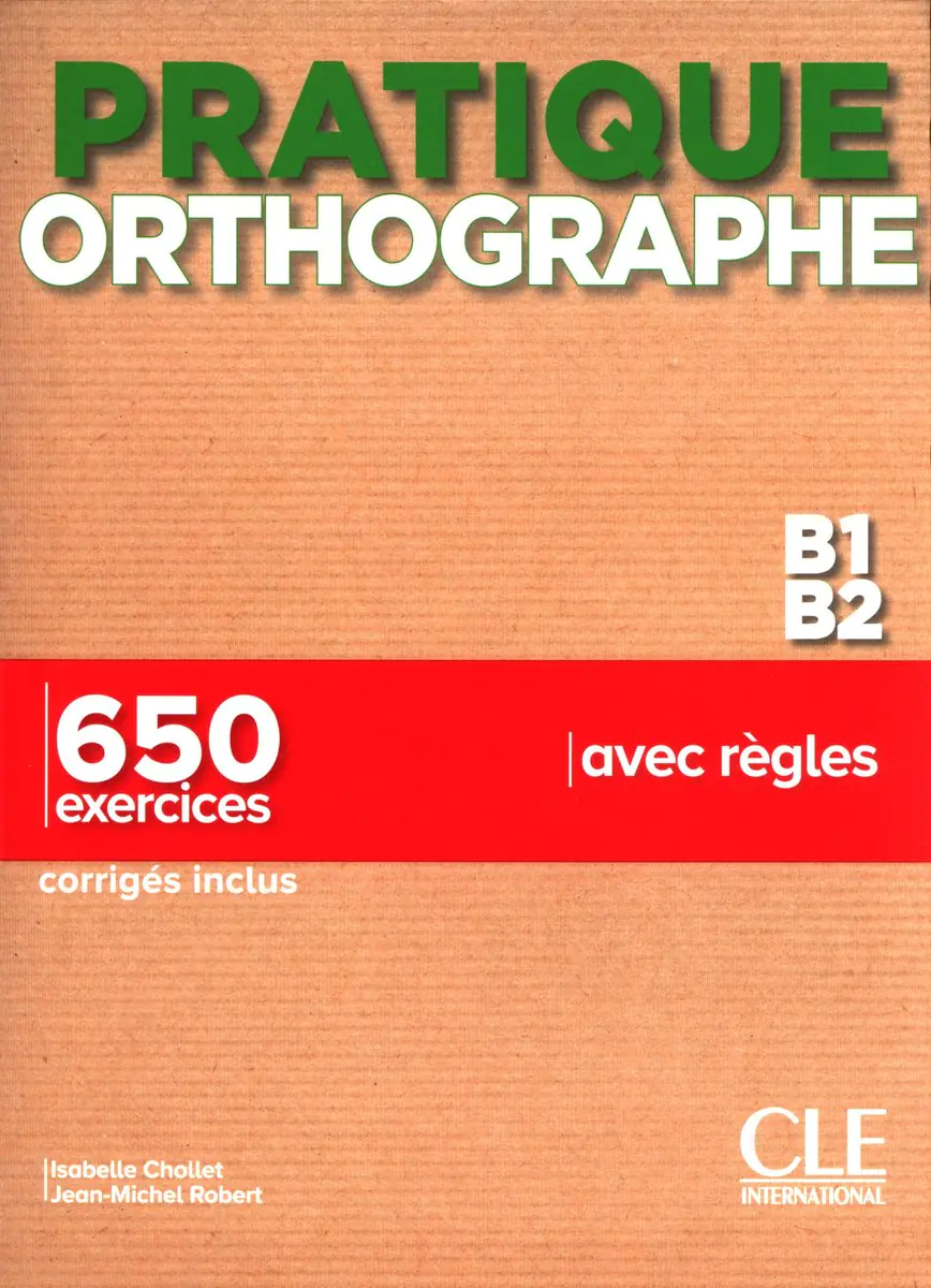 Książka - Pratique Orthographe - Niveaux B1/B2 - Livre + Corrigés