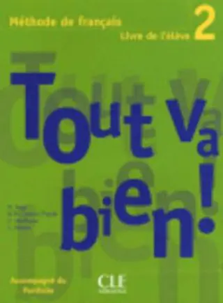 Książka - Tout va bien 2 Podręcznik