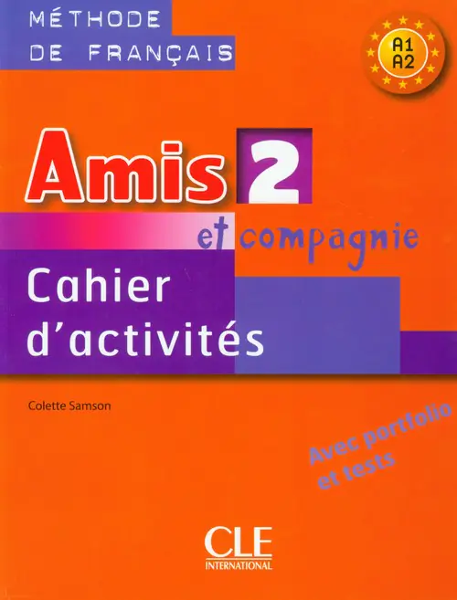 Książka - Amis Et Compagnie 2 Ćwiczenia A1