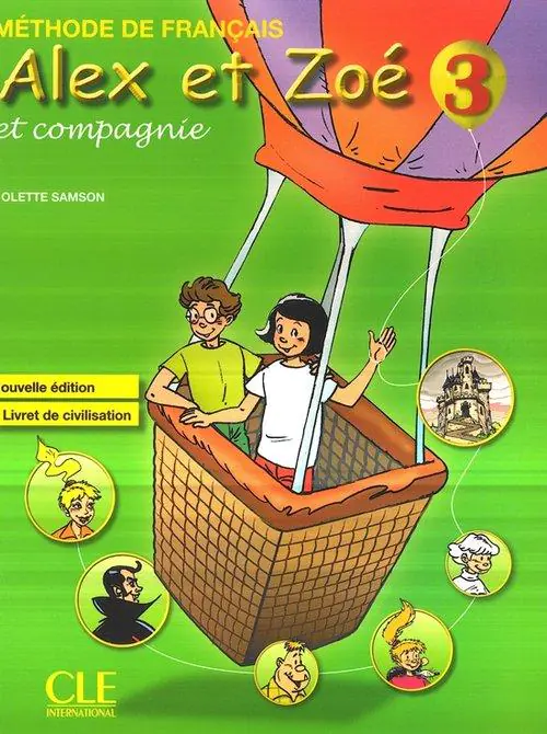 Książka - Alex Et Zoe 3 Methode de francais Nouvelle ed. CLE