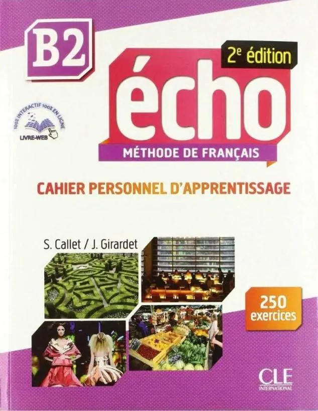Książka - Echo B2 Zeszyt ćwiczeń +CD 2edycja - Callet S., Girardet J.