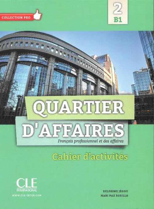 Książka - Quartier D'affaires 2. Poziom B1. Ćwiczenia