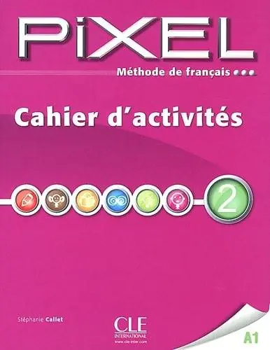 Książka - Pixel 2. Methode de francais. Cahier d'activites