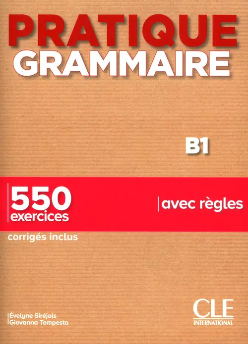 Książka - Pratique grammaire B1 550 exercices avec regles
