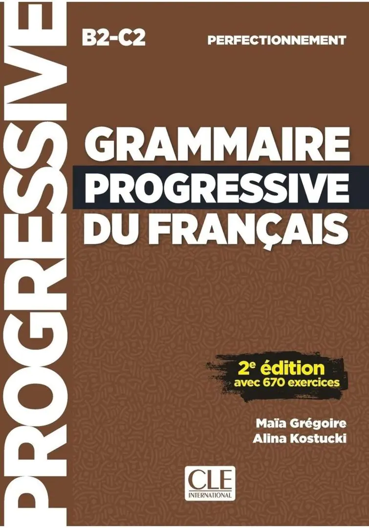 Książka - Grammaire progressive niveau perfectionnement. 2e edition. Podręcznik B2-C2