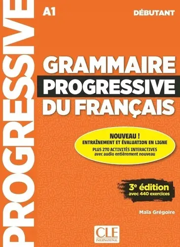 Książka - Grammaire progressive du français avec 440 exercices - niveau débutant A1 + audio online