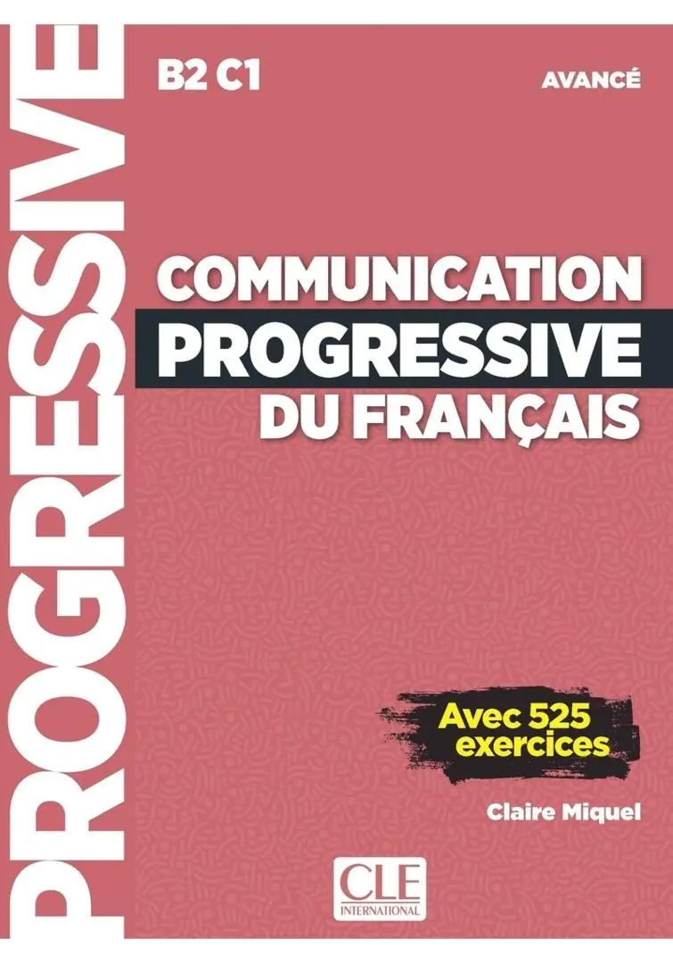 Książka - Communication progressive du français - Niveau avancé B2-C1 + nagrania audio online