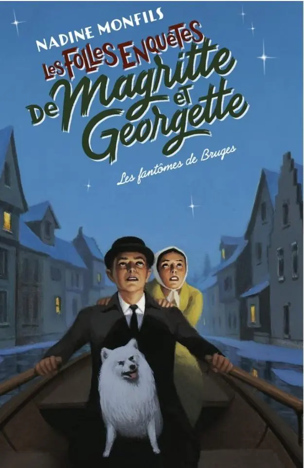 Książka - Fantomes de Bruges - Les folles enquetes de Magritte et Georgette