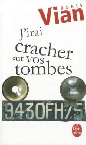 Książka - J' irai cracher sur vos tombes
