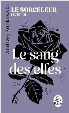 Książka - Sorceleur T.3 Le Sang des elfes