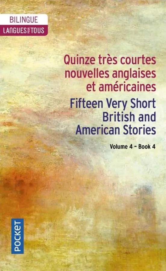 Książka - Quinze tres courtes nouvelles anglaises et.. vol.4