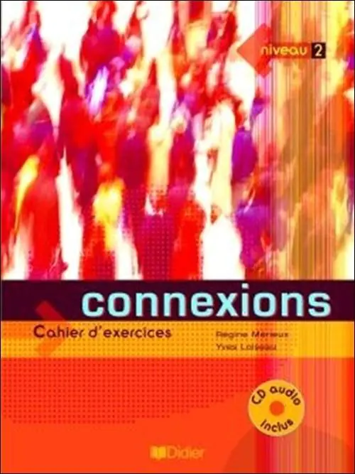 Książka - Connexions 2. Ćwiczenia + CD