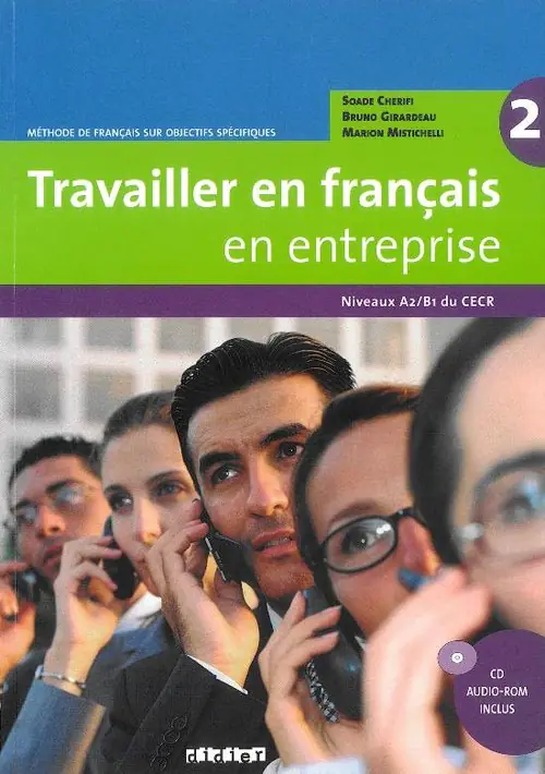 Książka - Travailler en français en entreprise. Język francuski. Podręcznik. A2/B1 + CD