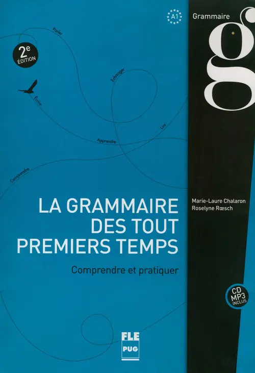 Książka - Grammaire des tout premiers temps comprendre et pratiquer A1