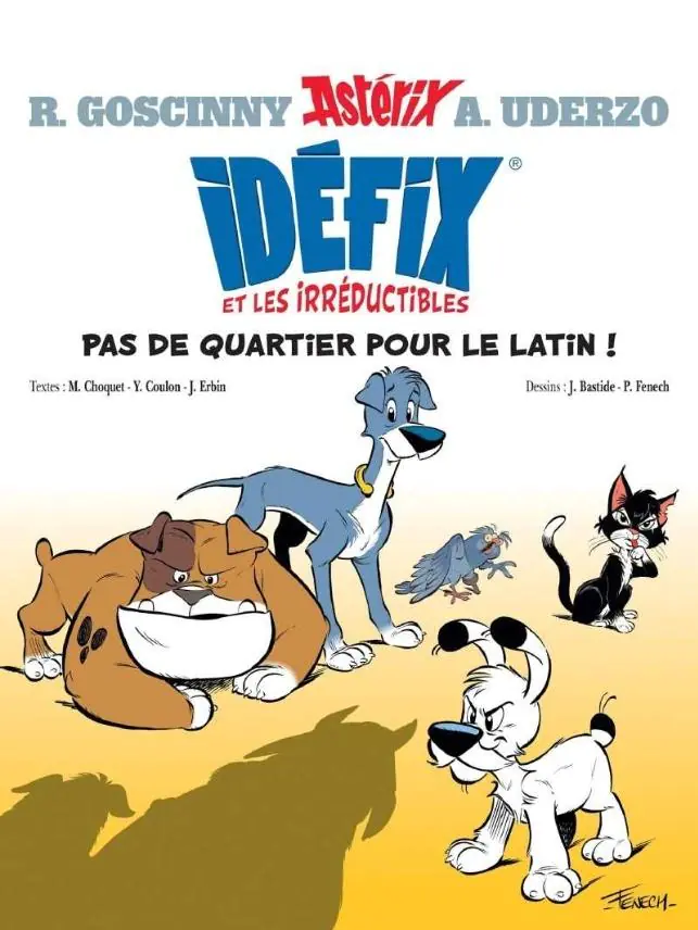 Książka - Idéfix et les irréductibles Tome 1 - Pas de quartier pour le latin !