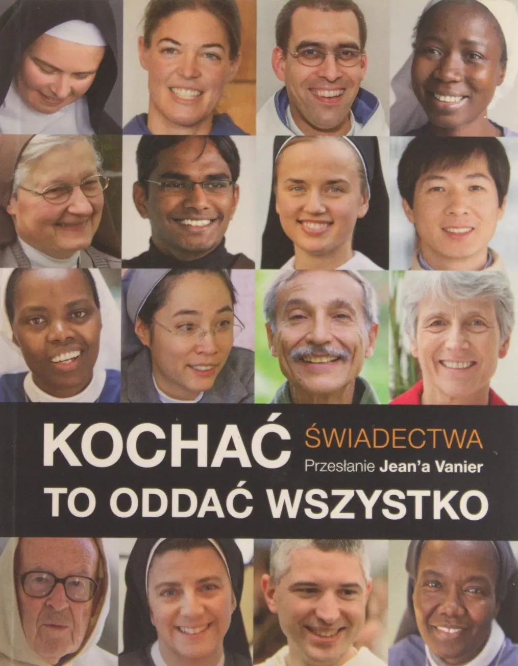 Książka - KOCHAĆ TO ODDAĆ WSZYSTKO PRZESŁANIE JEANE'A VANIER