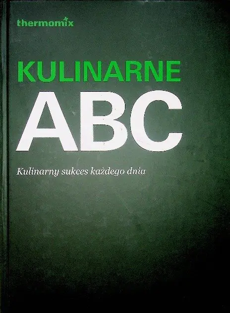 Książka - Termomix Kulinarne ABC