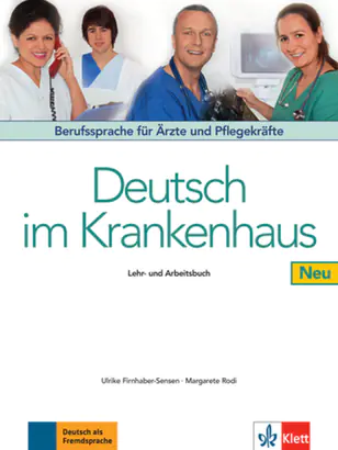 Książka - Deutsch im Krankenhaus Neu Lehr- und Arbeitsbuch Beruffsprache fur Arzte und Pflegekrafte