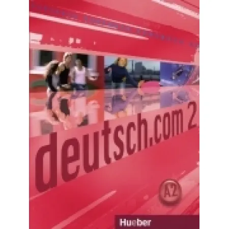 Książka - Deutsch.com 2 GIM Podręcznik. Język niemiecki