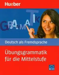 Książka - Übungsgrammatik für die Mittelstufe