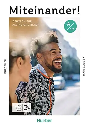 Książka - Miteinander! Deutsch für Alltag und Beruf A1.2. Kurs- und Arbeitsbuch plus interaktive Version