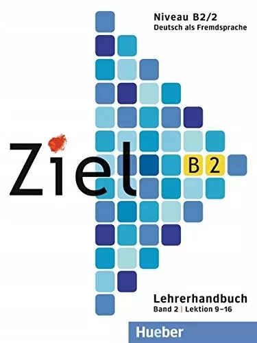 Książka - Ziel B2/2. Niveau B2/2.  Lektion 9 - 16 Lehrerhandbuch