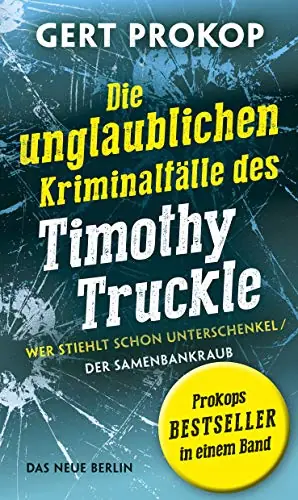 Książka - Wer stiehlt schon Unterschenkel / Der Samenbankraub