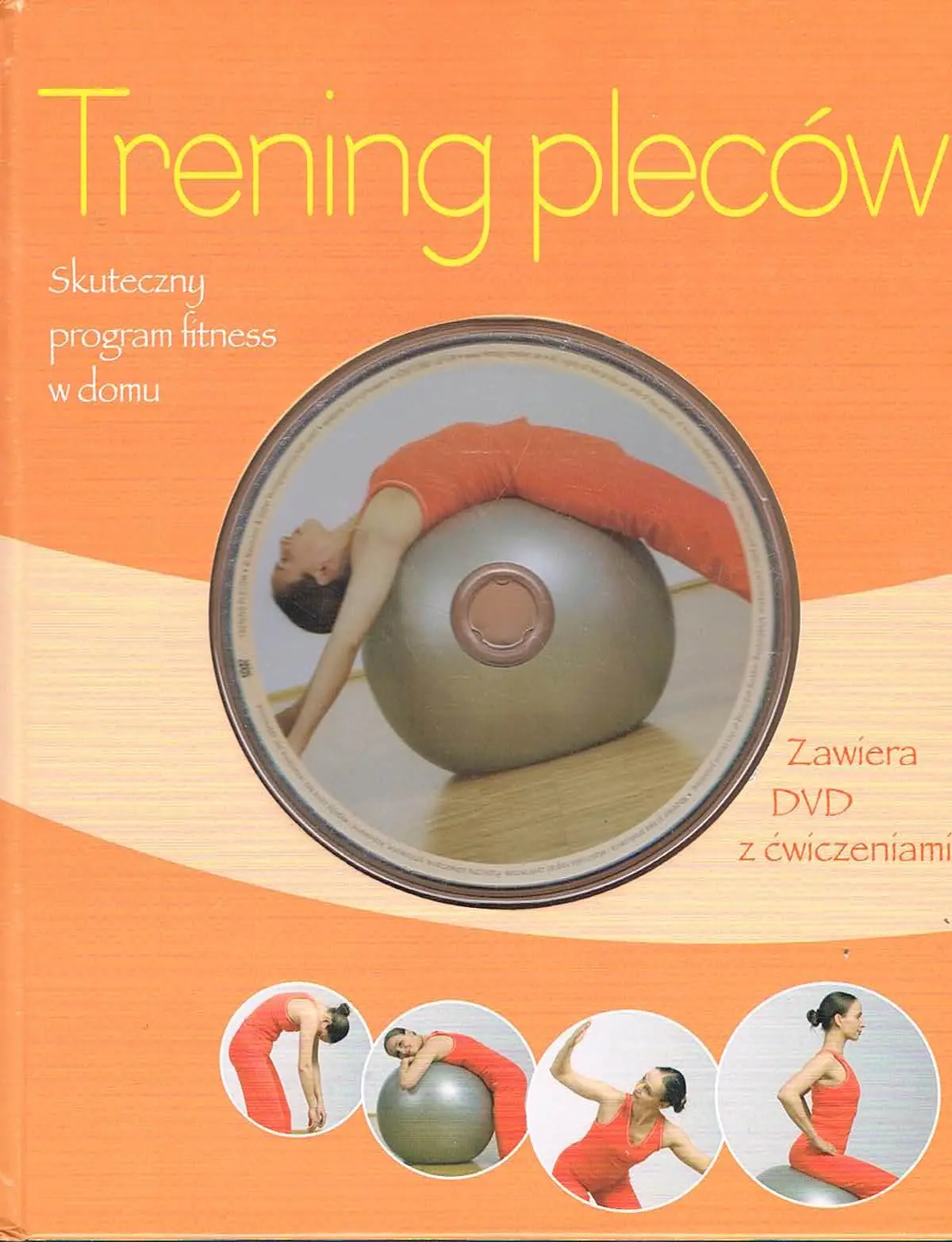 Książka - Trening pleców. Skuteczny program fitness w domu + DVD