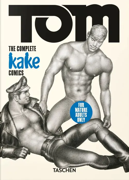 Książka - Tom of Finland. The Complete Kake Comics. 45th Edition