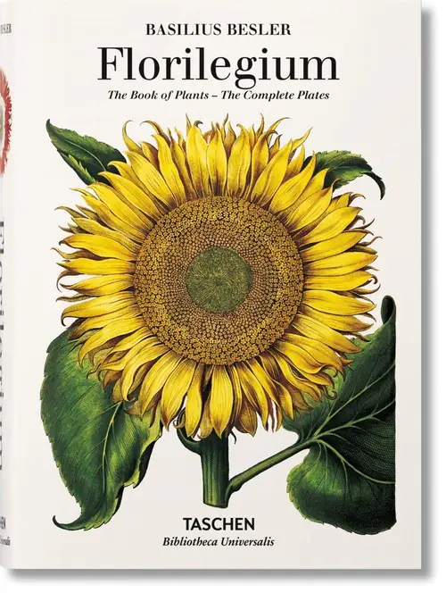 Książka - Basilius Besler's Florilegium. The Book of Plants