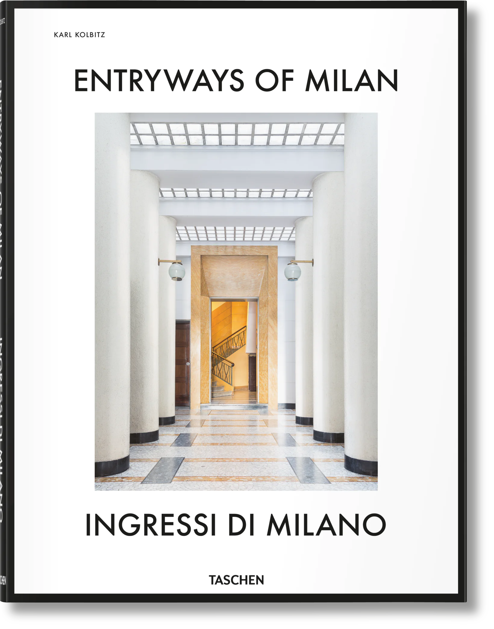 Książka - Entryways of Milan. Ingressi di Milano