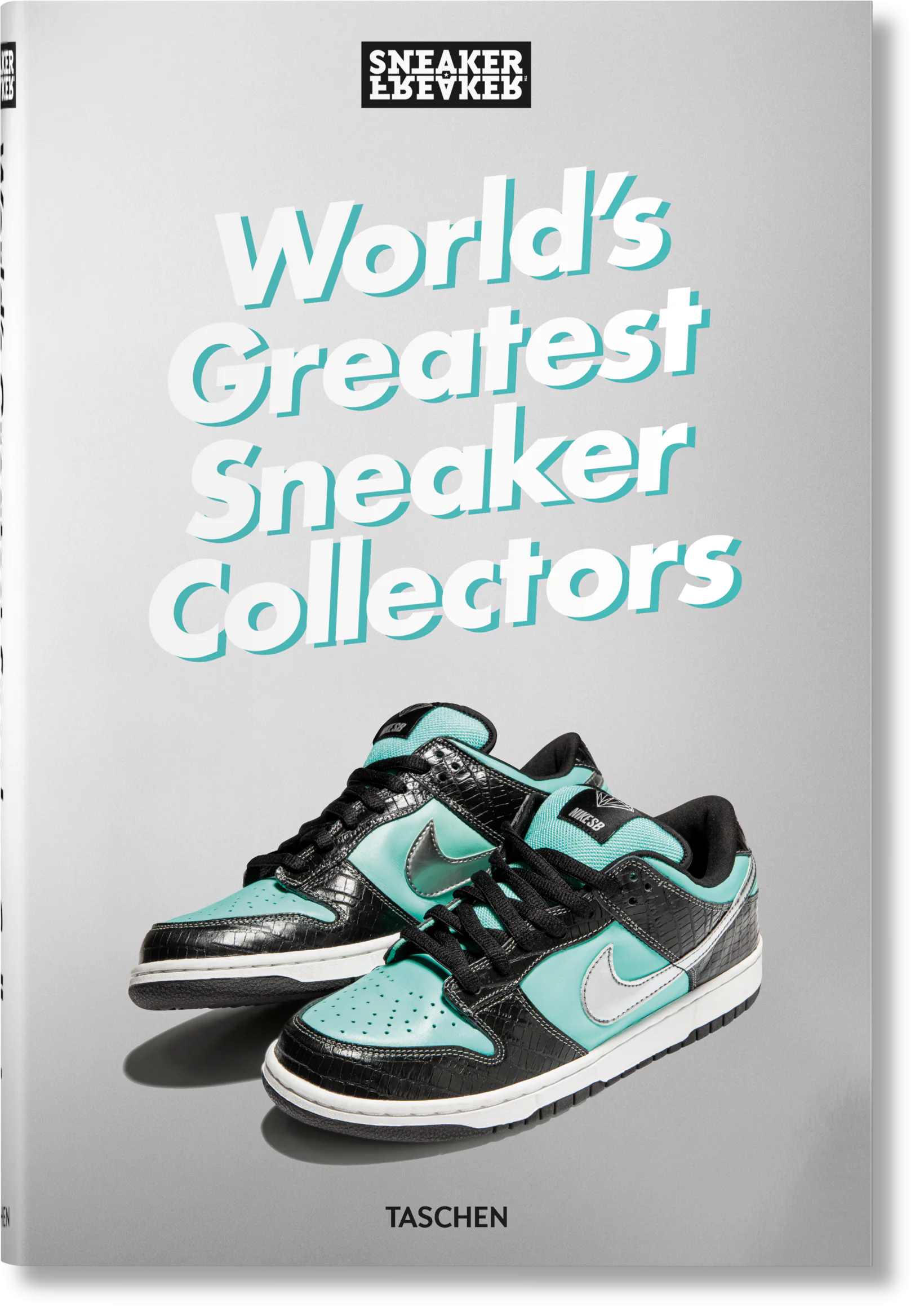 Książka - Sneaker Freaker. World's Greatest Sneaker Collectors