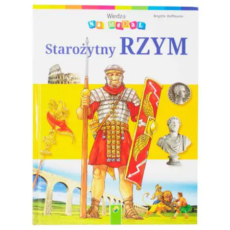 Książka - Wiedza na medal Starożytny Rzym