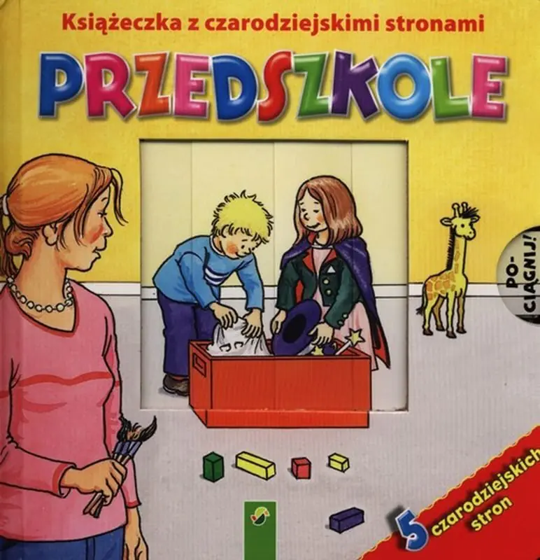 Książka - Książeczka z czarodziejskimi stronami. Przedszkole