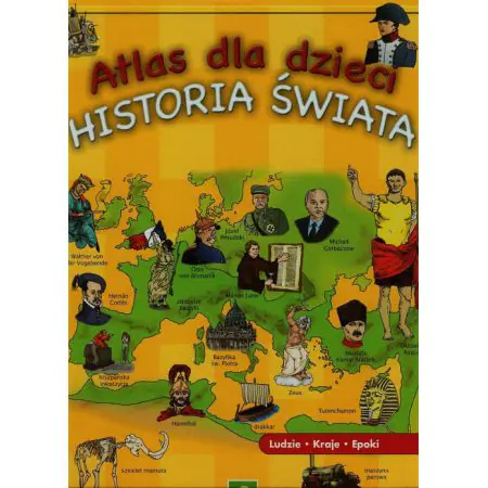 Książka - Atlas dla dzieci Historia świata