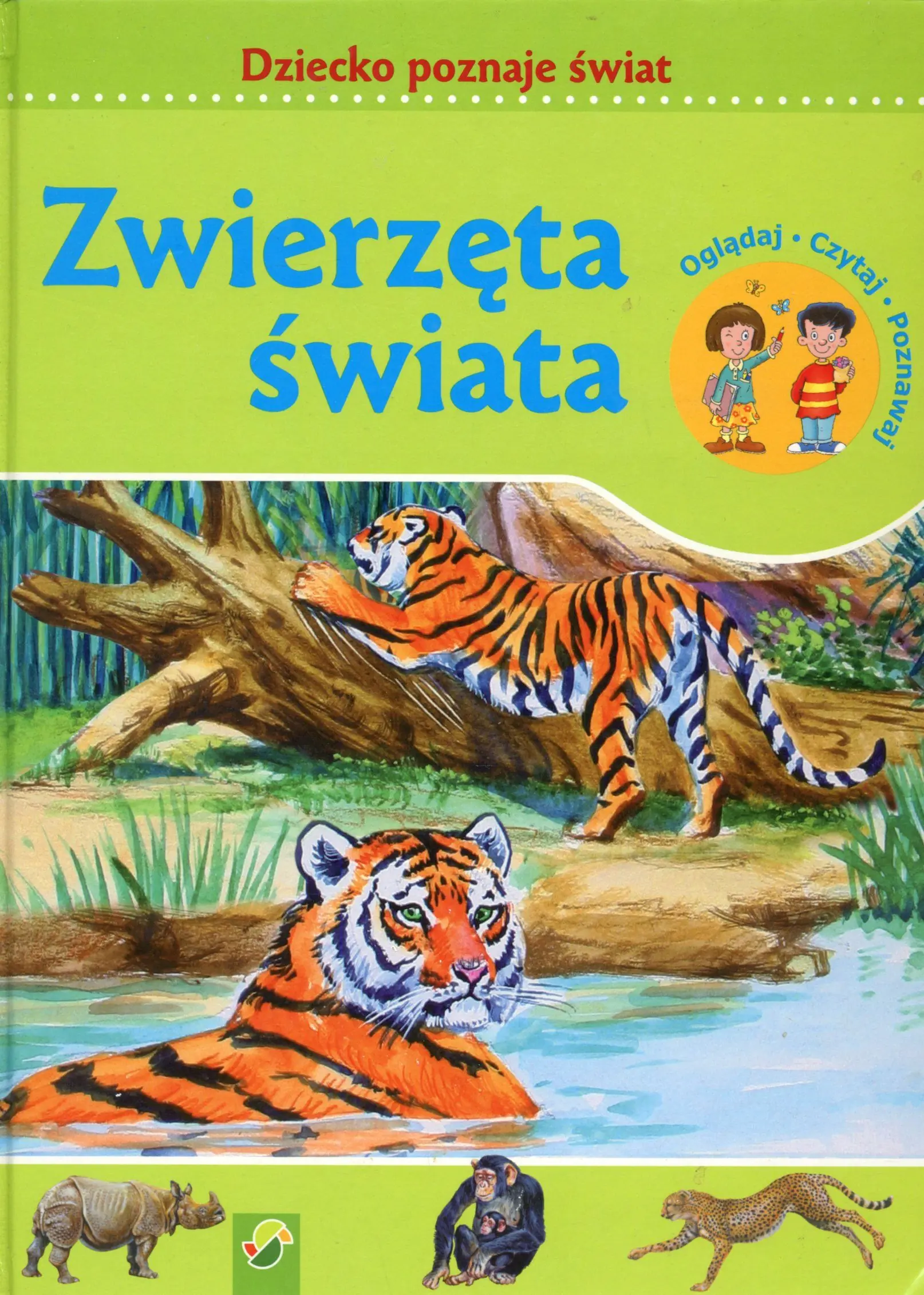 Książka - Zwierzęta świata Dziecko poznaje świat