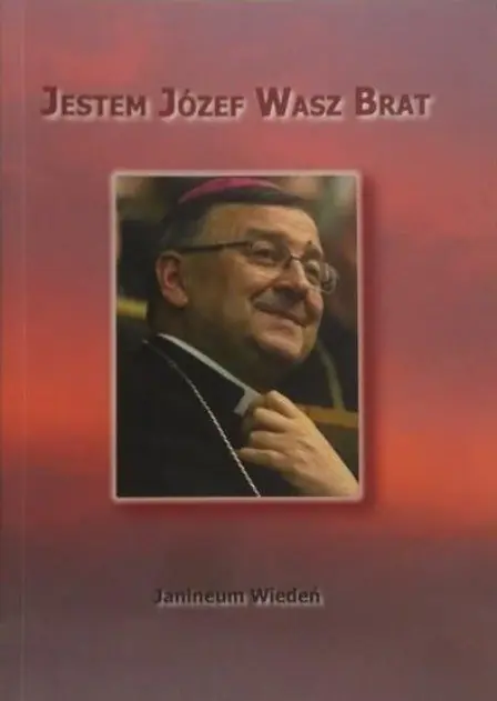 Książka - Jestem Józef Wasz Brat