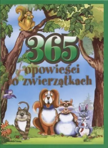 Książka - 365 opowieści o zwierzątkach