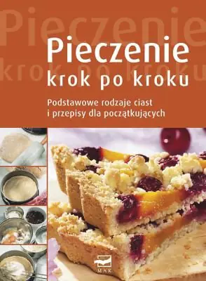 Książka - Pieczenie krok po kroku
