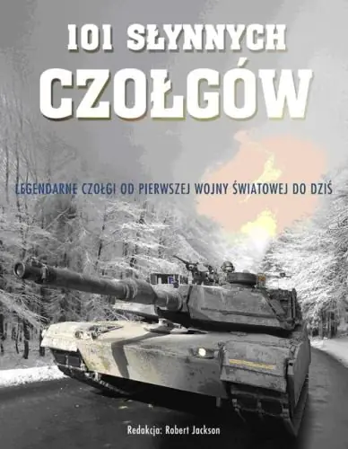 Książka - 101 słynnych czołgów