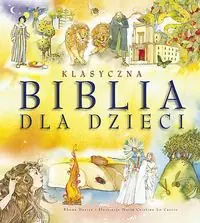 Książka - Klasyczna Biblia dla dzieci