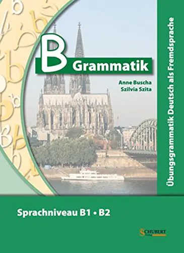 Książka - B-Grammatik. Übungsgrammatik DaF B1/B2