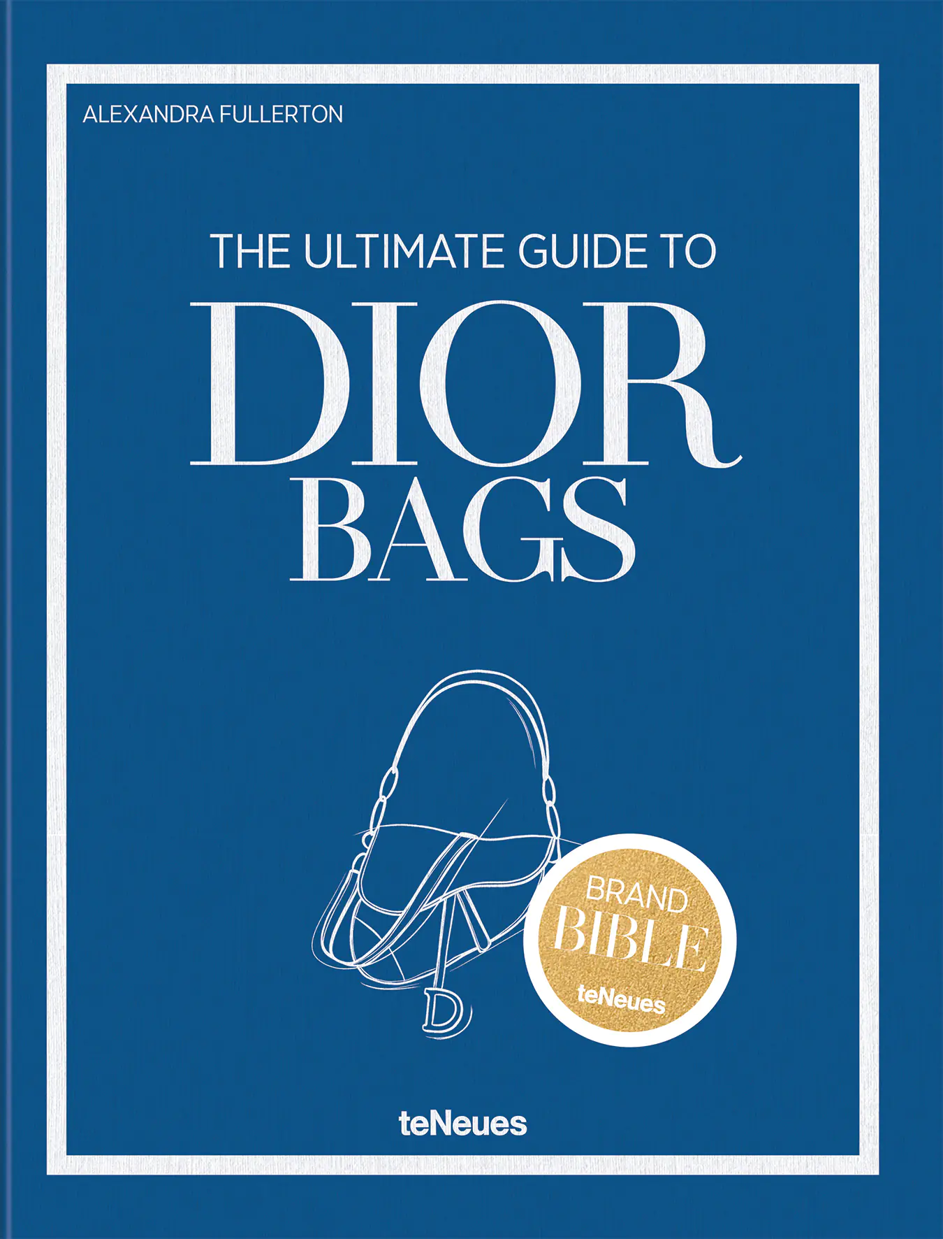 Książka - The Ultimate Guide to Dior Bags