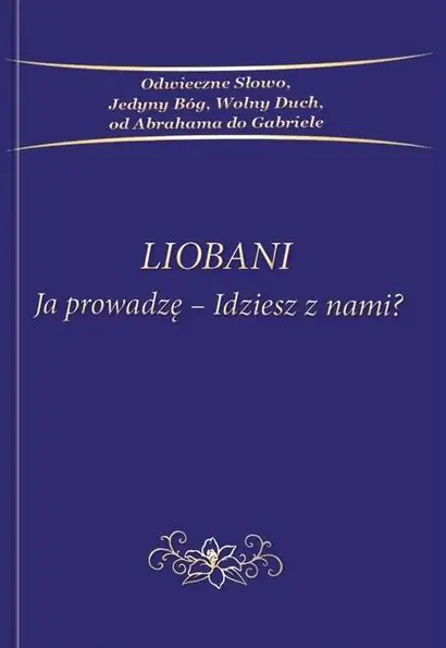 Książka - Liobani. Ja prowadzę - Idziesz z nami?