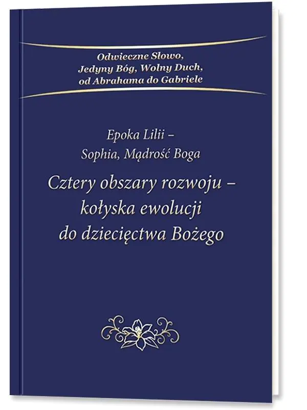 Książka - Cztery obszary rozwoju - kołyska ewolucji do...