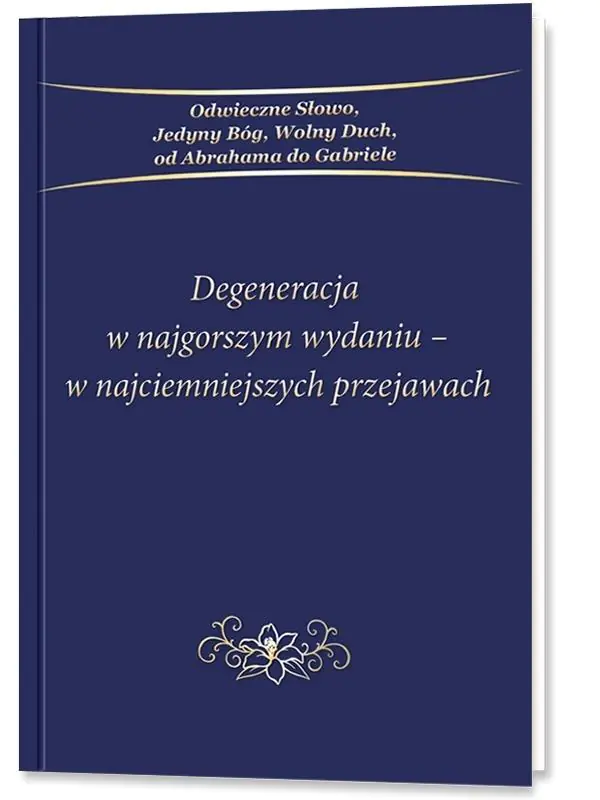 Książka - Degeneracja w najgorszym wydaniu - w...